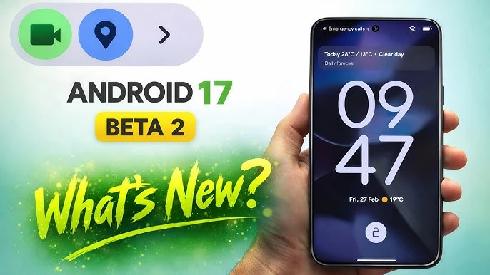 Android 17 QPR2 Beta brings new features, bug fixes and security improvements to supported Google Pixel phones.