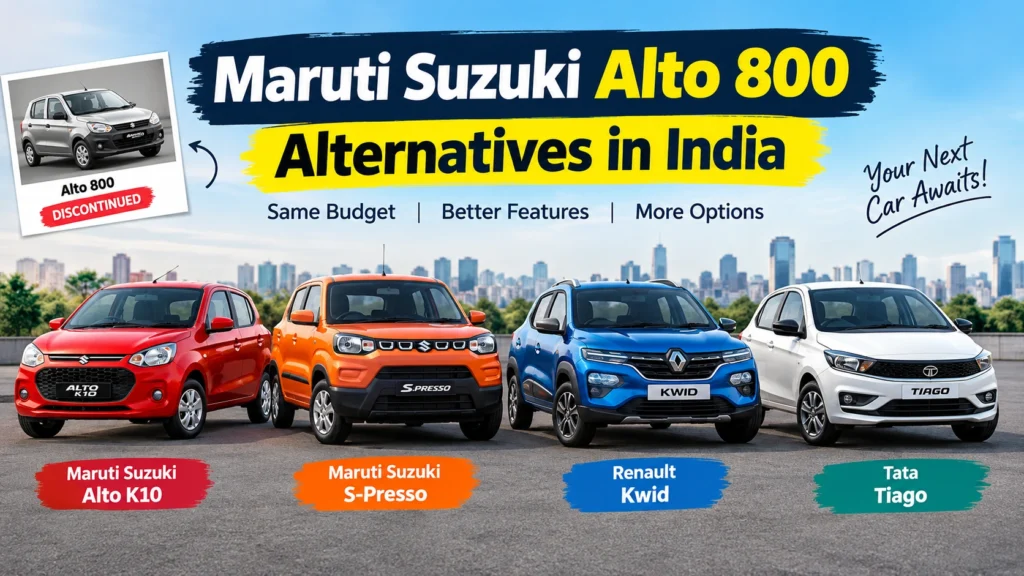 Maruti Suzuki Alto 800 alternatives including Alto K10, S-Presso, Renault Kwid and Tata Tiago in India